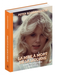 Image de LA MISE A MORT DE LA LICORNE - DOROTHY STRATTEN 1960-1980