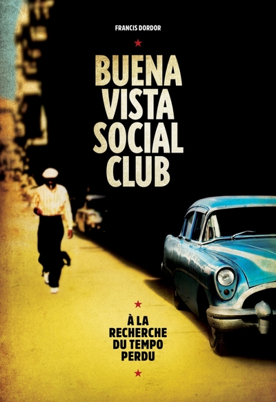 Picture of Buena Vista Social Club - À la recherche du tempo perdu