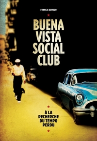 Picture of Buena Vista Social Club - À la recherche du tempo perdu