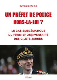 Picture of Un Préfet de police hors-la-loi  ?