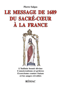 Image de LE MESSAGE DE 1689 DU SACRE-COEUR A LA FRANCE