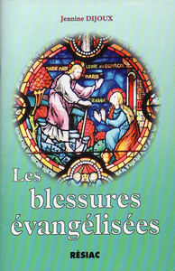 Image de Les blessures évangilisées