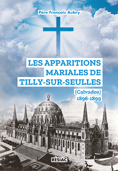 Image de Les apparitions mariales de Tilly-sur-Seulles