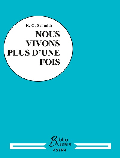 Image de Nous vivons plus d'une fois