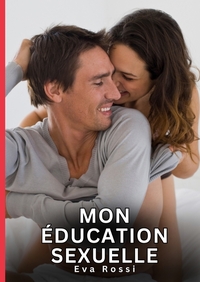 Picture of Mon éducation sexuelle