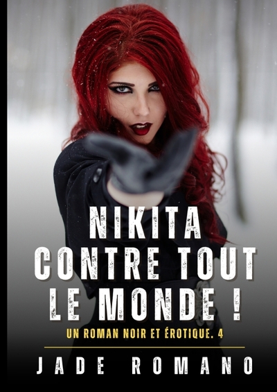 Picture of Nikita contre tout le Monde !