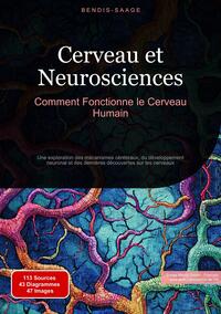 Picture of Cerveau et Neurosciences: Comment Fonctionne le Cerveau Humain