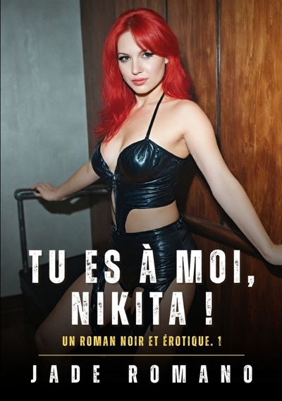 Picture of Tu es à Moi, Nikita !