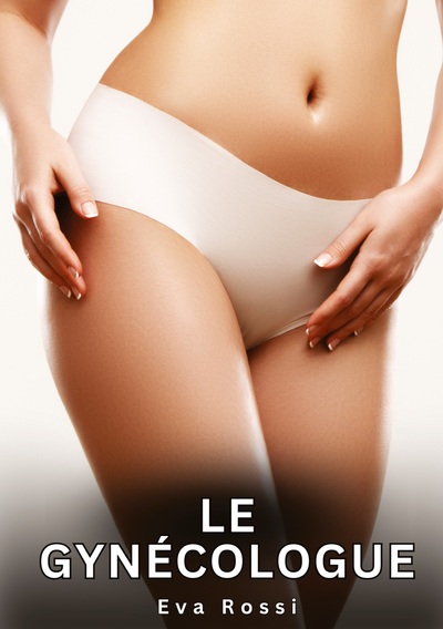 Picture of Le Gynécologue
