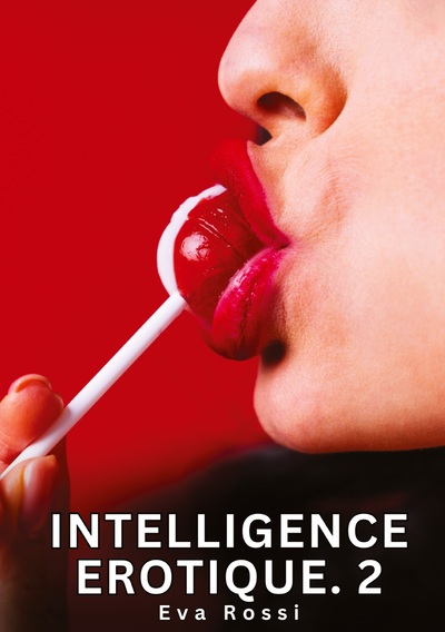 Picture of Intelligence Erotique. 2
