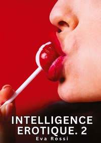 Picture of Intelligence Erotique. 2