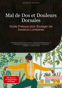 Image de Mal de Dos et Douleurs Dorsales: Guide Pratique pour Soulager les Douleurs Lombaires