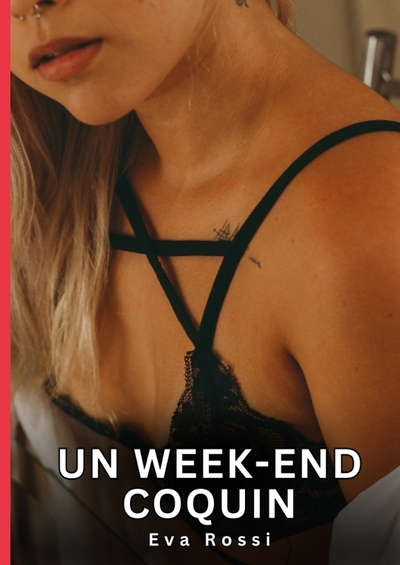 Picture of Un week-end coquin