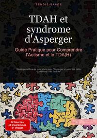 Picture of TDAH et syndrome d'Asperger: Guide Pratique pour Comprendre l'Autisme et le TDA(H)