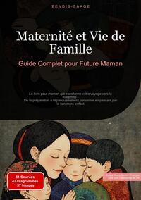 Image de Maternité et Vie de Famille: Guide Complet pour Future Maman
