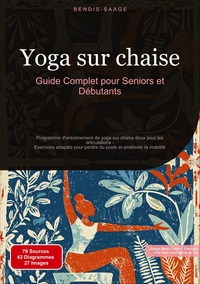 Picture of Yoga sur chaise: Guide Complet pour Seniors et Débutants