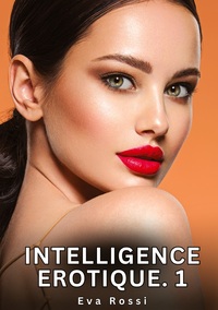Picture of Intelligence Erotique. 1