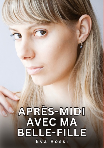 Picture of Après-midi avec ma belle-fille