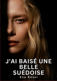 Picture of J'ai baisé une belle Suédoise