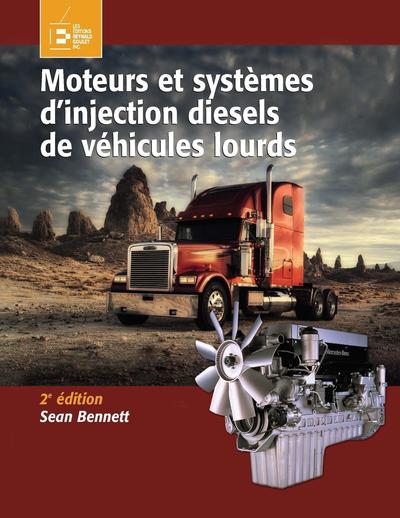 Image de Moteurs et systèmes d'injection diesels de véhicules lourds, 2e édition
