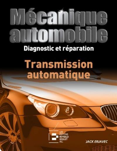 Image de TRANSMISSION AUTOMATIQUE. DIAGNOSTIC ET REPARATION