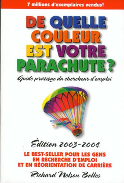 Image de DE QUELLE COULEUR EST VOTRE PARACHUTE, EDITION 2003-2004