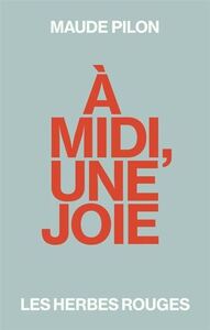 Picture of A MIDI, UNE JOIE