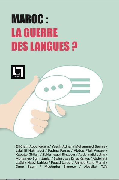 Image de Maroc: la guerre des langues? réédition augmentée