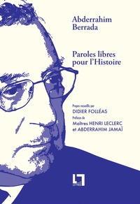 Image de Abderrahim Berrada, paroles libres pour l'Histoire