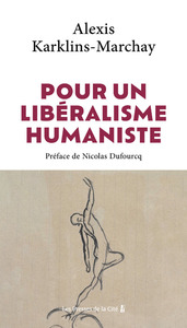 Picture of Pour un libéralisme humaniste