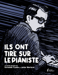Image de Ils ont tiré sur le pianiste