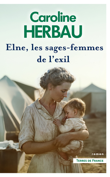 Picture of Elne, les sages-femmes de l'exil