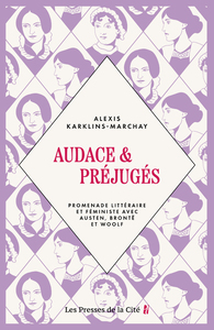 Picture of Audace & Préjugés - Promenade littéraire et féministe avec Austen, Brontë et Woolf