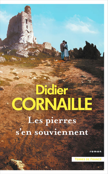 Image de Les pierres s'en souviennent