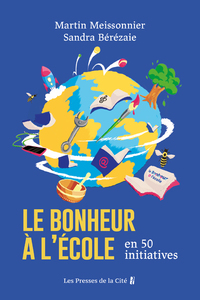 Image de Le bonheur à l'école en 50 initiatives