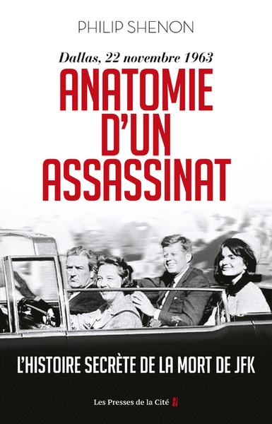 Picture of Anatomie d'un assassinat - Dallas, 22 Novembre 1963. Nouvelle édition