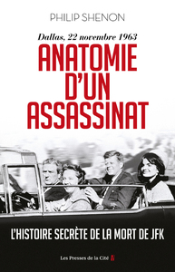 Image de Anatomie d'un assassinat - Dallas, 22 Novembre 1963. Nouvelle édition