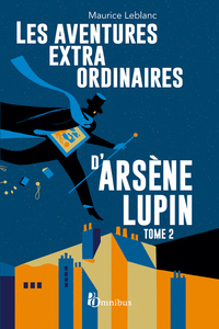 Picture of Les aventures extraordinaires d'Arsène Lupin Tome 2