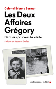 Image de Les Deux Affaires Grégory - Derniers pas vers la vérité
