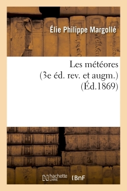 Image de Les météores 3e éd. rev. et augm.