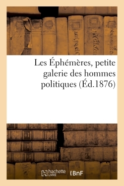 Picture of Les Éphémères, petite galerie des hommes politiques