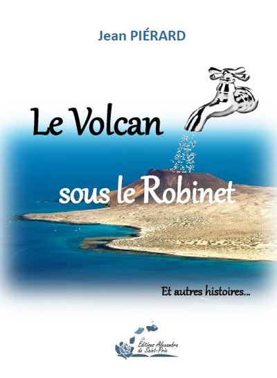 Picture of Le Volcan sous le Robinet