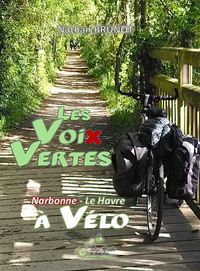 Image de Les voix vertes Narbonne- Le Havre à vélo