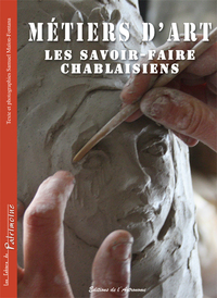 Picture of Métiers D'Art, Les Savoir-Faire Chablaisiens