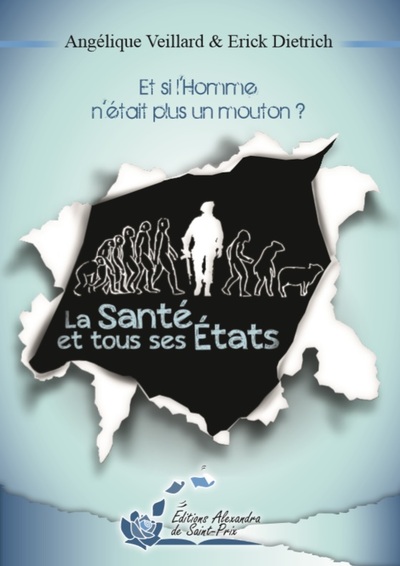 Image de La santé et tous ses états. Et si l'homme n'était plus un mouton ?