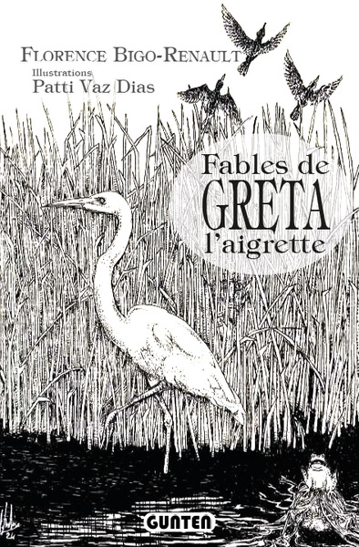 Picture of Fables de Greta l'aigrette