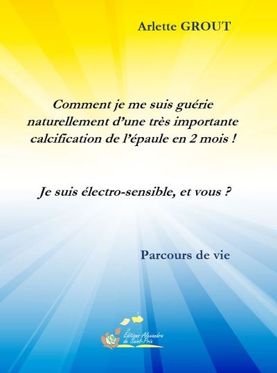 Image de Comment je me suis guérie ! Je suis électrosensible...