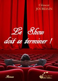 Picture of Le show doit se terminer !
