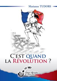 Picture of C'est quand la révolution ?