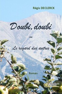 Picture of Doubi, doubi ou le regard des autres